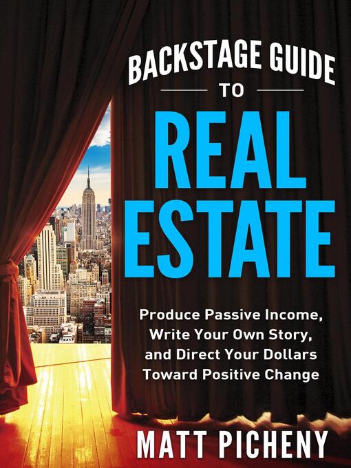 Title details for Backstage Guide to Real Estate by Matt Picheny - Available